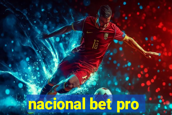 nacional bet pro